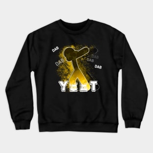 Yeet Dab - Dabbing Yeet Meme - Funny Humor Graphic Gift Kids Teens Saying - Yellow Gold Crewneck Sweatshirt